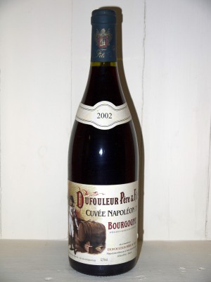 Bourgogne "Cuvée Napoleon 1er" Dufouleur Père et fils